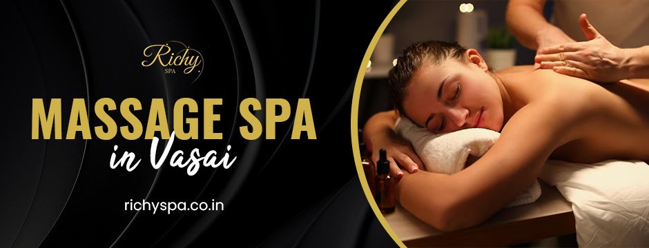 Why a Massage Spa in Vasai Should Be Part of Your Weekly Wellness Routine?