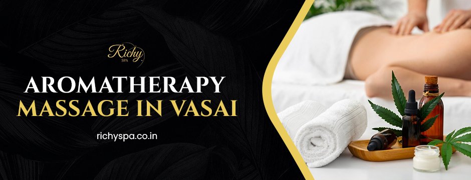 Aromatherapy Massage in Vasai