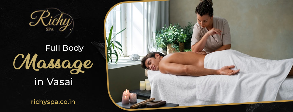 Full Body Massage in Vasai